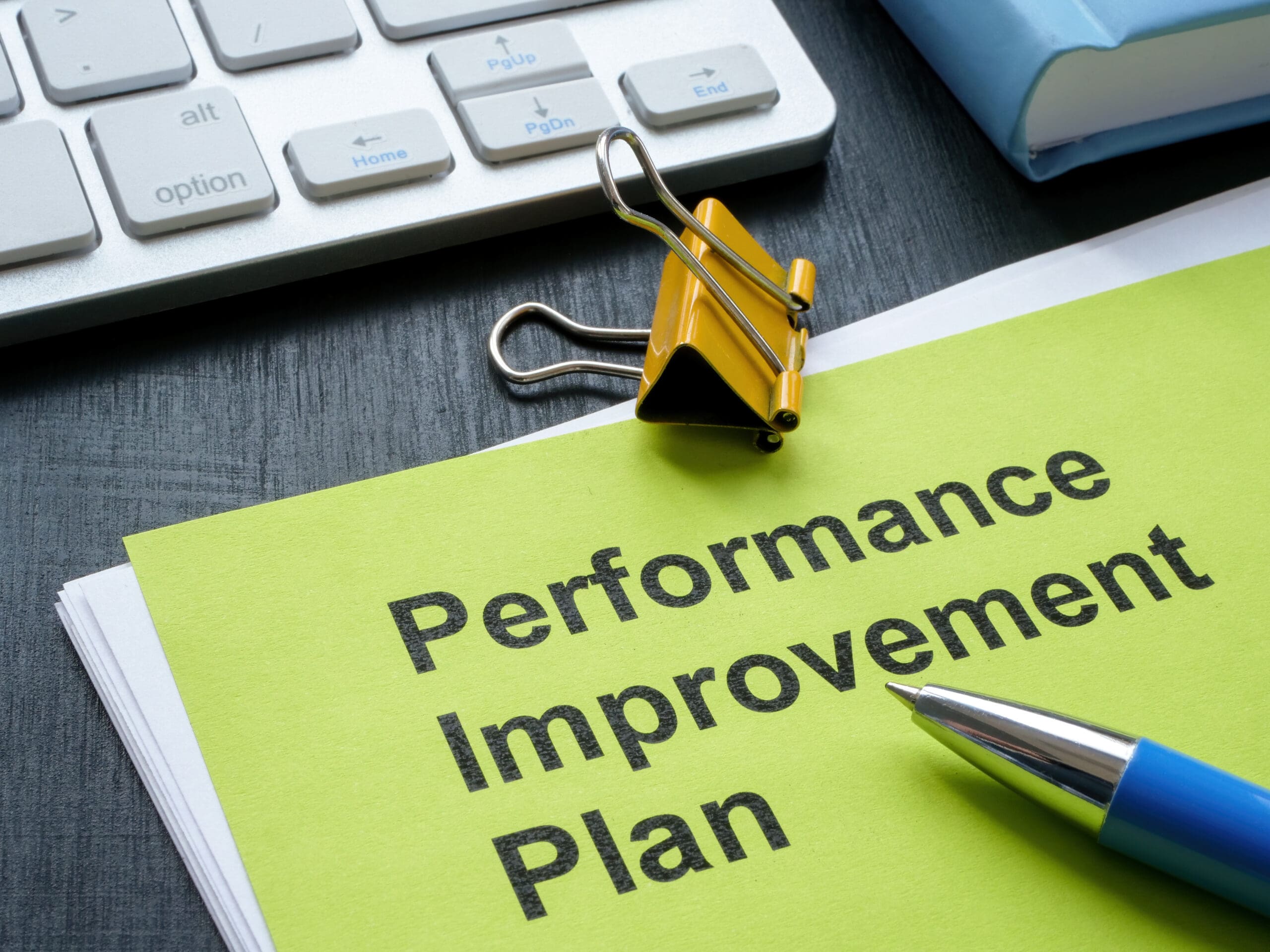 Key Steps: What to Do If You’re Put on a Performance Improvement Plan
