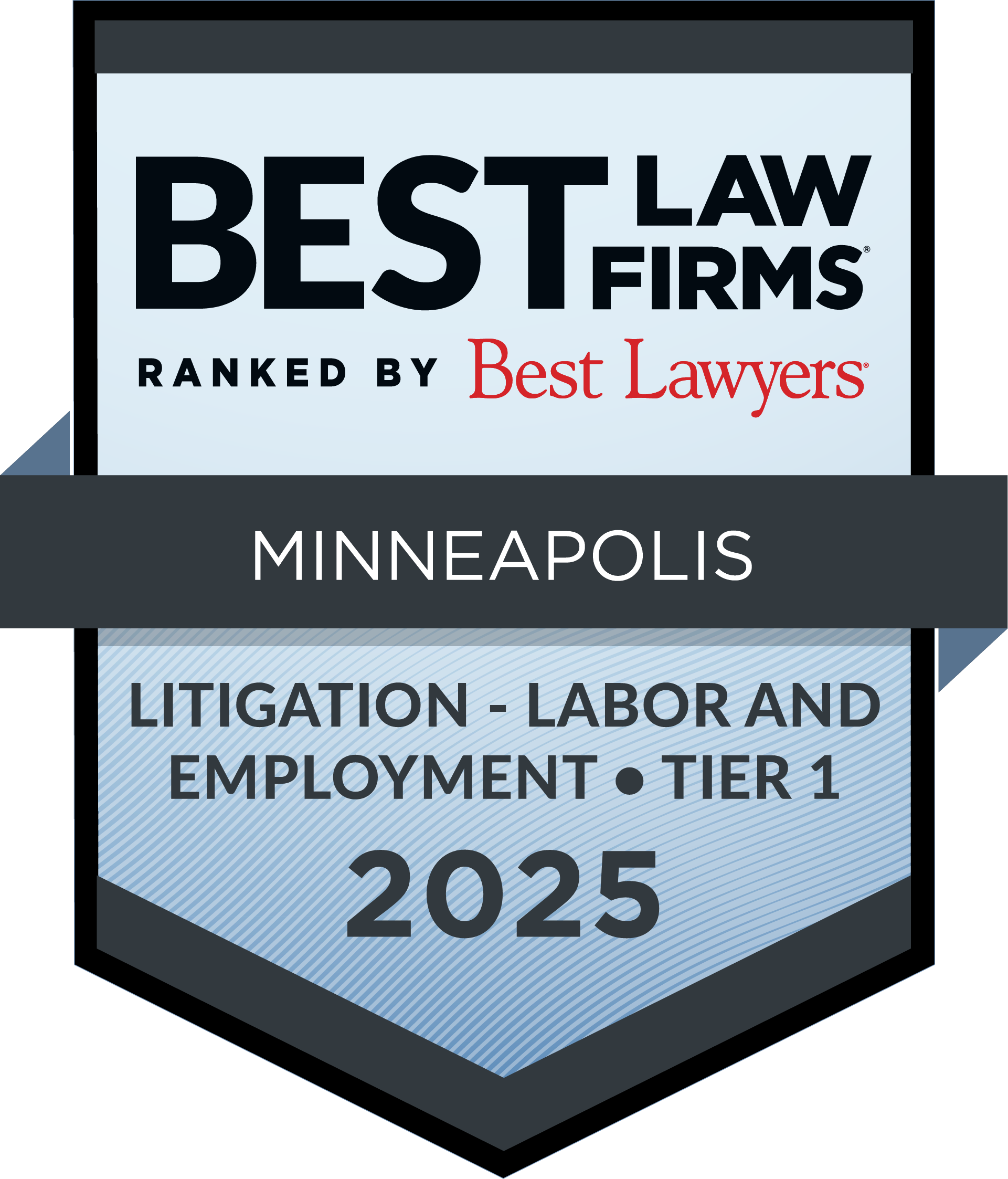Best Law Firms: Tier 1 for Litigation - Labor and Employment
